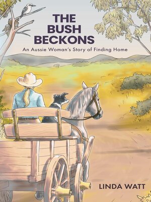 cover image of The Bush Beckons